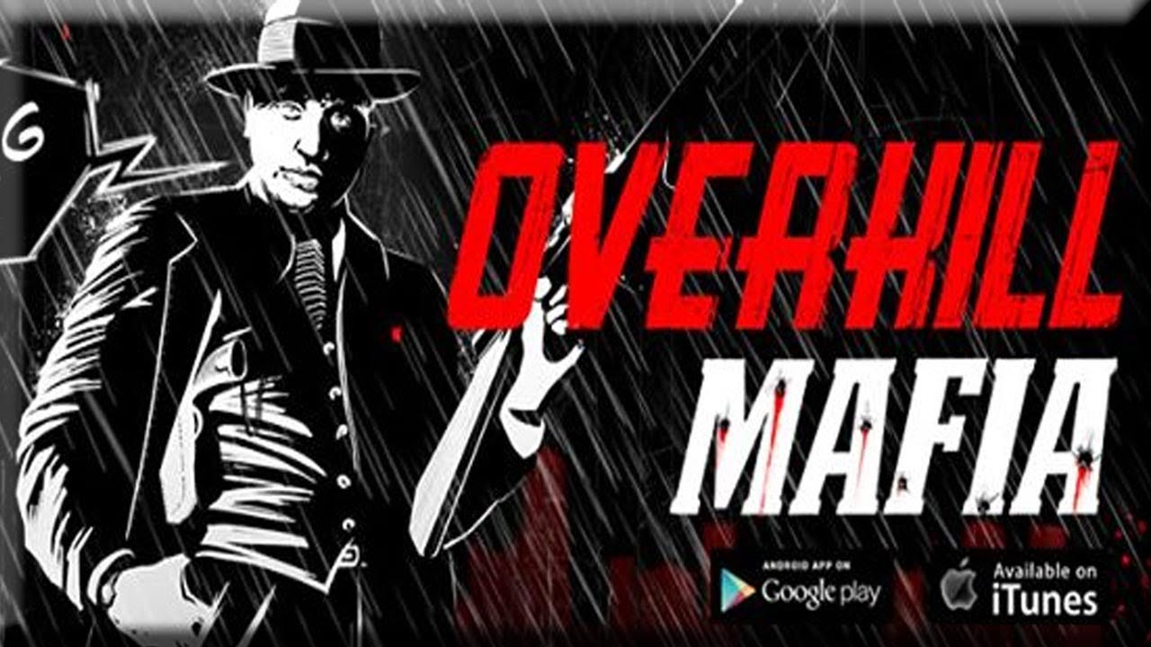 Overkill Mafia Game Android Free Download
