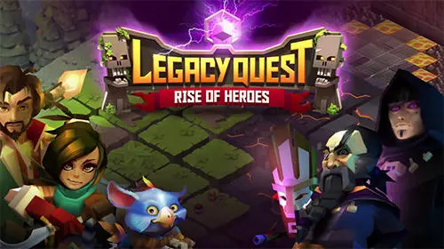 Legacy Quest Rise Of Heroes Game Android free Download