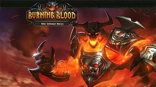 Burning Blood War Between Races Game Android Free Download