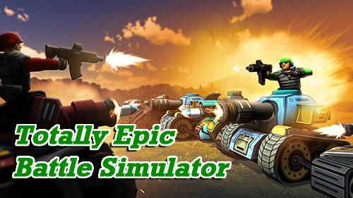 Totally Epic Battle Simulator Game Android Free Download