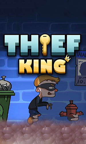 Thief King Game Android Free Download