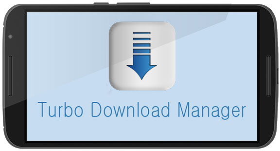 Téléchargement gratuit de l'application Turbo Download Manager pour Android